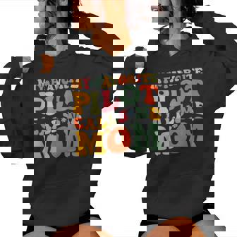 My Favorite Pilot Calls Me Mom Groovy Women Hoodie - Monsterry