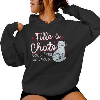Fille À Chatsous Êtes Prévenus Chat Humour Sweat à capuche femme - Cadeauxyz