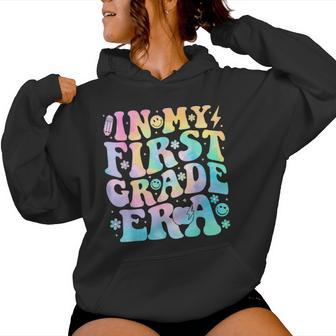 In My First Grade Era Girl Tie Dye 1St Grade Back To School Women Hoodie - Thegiftio UK