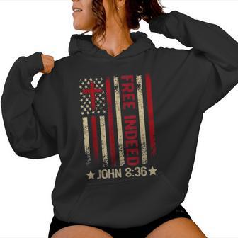 Free Indeed Christian Bible Verse 4Th Of July Patriotic Women Hoodie - Thegiftio UK