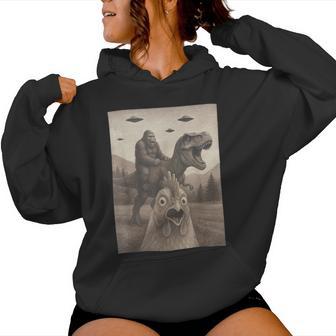 Chicken Chicken Selfie Bigfoot Riding T Rex Women Hoodie - Thegiftio UK