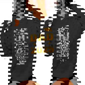 Proud Dad Of A Class Of 2025 5Th Grade Graduate Women Hoodie - Thegiftio