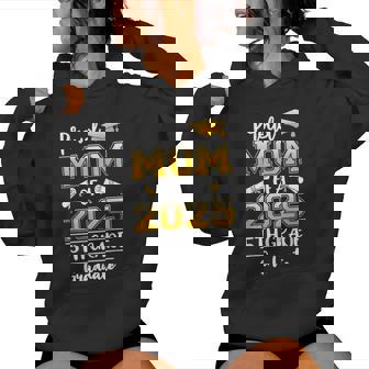 Proud Mom Of A Class Of 2025 5Th Grade Graduate Women Hoodie - Thegiftio UK
