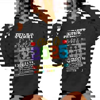Teacher Retirement Class Of 2025 Countdown In Progress Women Hoodie - Thegiftio UK