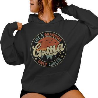 G-Ma Like A Grandma Only Cooler Retro Mother's Day Women Hoodie - Thegiftio UK