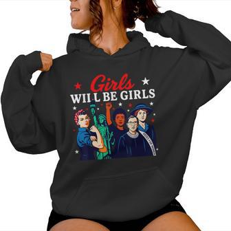 Girl Will Be Girls Patriotic American 4Th Of July Usa Women Hoodie - Thegiftio UK