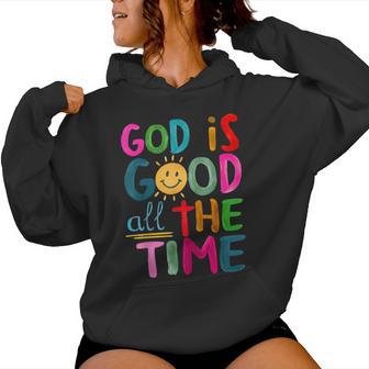 God Is Good All The Time Faith-Based Christian Bible Verse Women Hoodie - Thegiftio UK