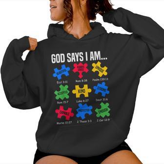 God Says I Am Autism Awareness Day Puzzle Pieces Christian Women Hoodie | Seseable UK