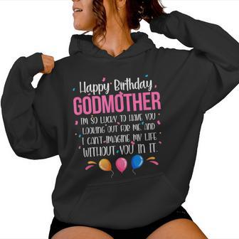 Happy Birthday Godmother Godmom God Mother Godparent Women Hoodie - Monsterry