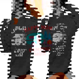 Happy Mom Camping Mom Rv Camper Mother's Day For Mama Women Hoodie - Thegiftio