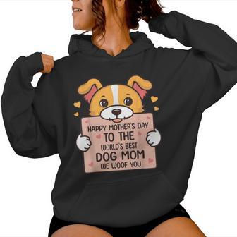 Happy Mother's Day To The World Best Dog Mom Dog Lover Mom Women Hoodie - Thegiftio