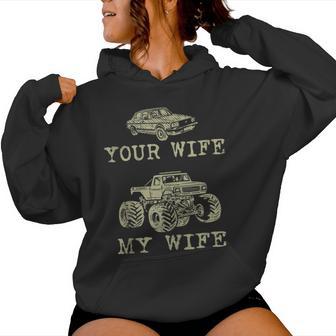 Hombre Camioneros Offroading Tu Esposa Mi Esposa Divertido 4X4 Offroad In Mangas Sudadera con capucha para mujer - Regaloses