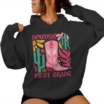 Howdy First Grade Teacher Western Cowgirl Back To School Women Hoodie - Thegiftio UK