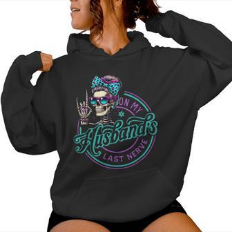 On My Husband's Last Nerve Saying Wife Life Women Women Hoodie - Thegiftio UK