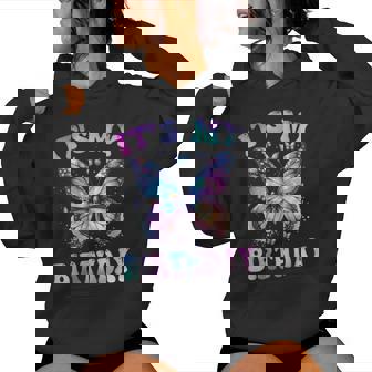 It's My Birthday Tie Dye Birthday Girl Butterfly Family Women Hoodie - Thegiftio