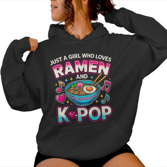 Just A Girl Who Loves Ramen And K-Pop Women Hoodie - Thegiftio UK
