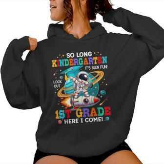 Kindergarten Graduation 2025 1St Grade Here I Come Women Hoodie - Thegiftio UK