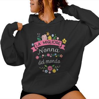 La Migliore Nonna Regalo Para Abuela Italiana Sudadera con capucha para mujer - Regaloses