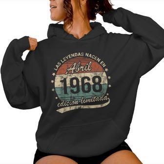 Las Leyendas Nacen En Abril 1968 Hombre O Retro Sudadera con capucha para mujer - Regaloses
