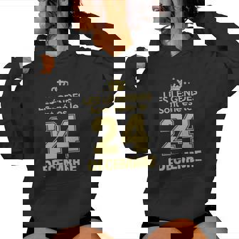 Les Légendes Sont Nées Le 24 Décembre Sweat à capuche femme - Cadeauxyz