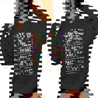 You Are Letters Alphabet Learn Abcs Inspiration Teacher Life Women Hoodie - Thegiftio