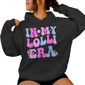 In My Lolli Era Baby Announcement For Lolli Mother's Day Women Hoodie - Thegiftio UK