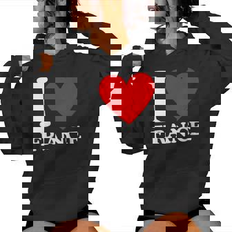I Love France I Heart France Sweat à capuche femme - Cadeauxyz