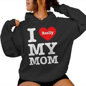 I Love My Mom I Heart My Mom Women Hoodie - Thegiftio UK