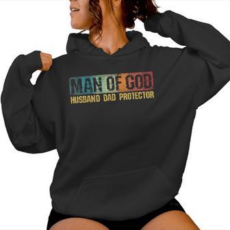 Man Of God Husband Dad Protector Christian Faith Fathers Day Women Hoodie - Thegiftio UK