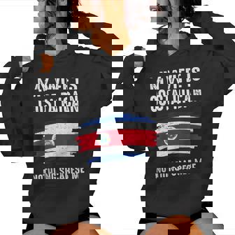 Mi Esposa Es Costa Rica Bandera Del Orgullo Raíces Del Patrimonio Sudadera con capucha para mujer - Regaloses