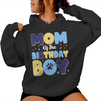 Mom Of The Birthday Boy Matching Family Party Dog Lover Women Hoodie - Thegiftio UK
