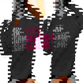 Mom Grandma Legend Grandma Women Hoodie | Mazezy
