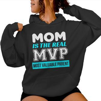 Mvp Most Valuable Parent Mother's Day For Moms Women Hoodie - Monsterry