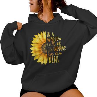 Be A Nini Grandma Nini Grandmother Women Hoodie - Thegiftio UK