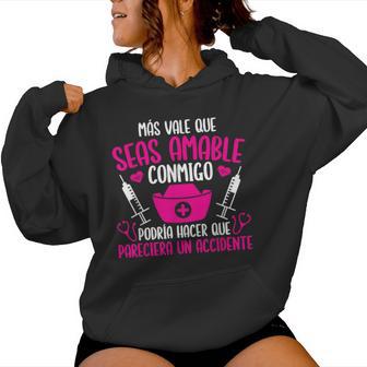 Nurse Nurse Better Be Nice To Me Sudadera con capucha para mujer - Regaloses