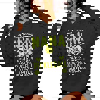 Pickleball Nana For Mother's Day Proud Pickleball Nana Grandma Black Women's Small Women Hoodie | Mazezy