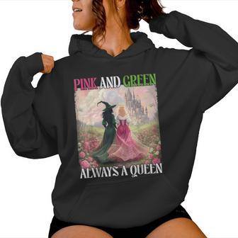 Pink And Green Always A Queen Witch Halloween Witches Women Hoodie - Thegiftio