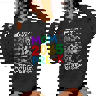 Proud Mom Of A Class Of 2025 Pre-K Graduate Graduation Women Hoodie - Thegiftio UK