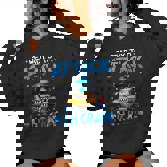Ready To Attack 4Th Grade Shark First Day Of School Boys Women Hoodie - Monsterry