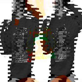 Remembering My Ancestors Junenth Black Month For Women Women Hoodie - Thegiftio