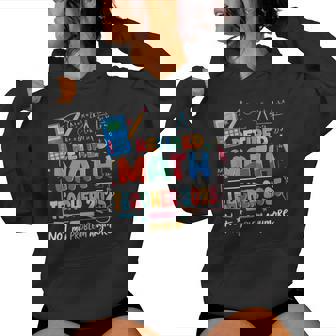 Retired Math Teacher 2025 Not My Problem Anymore Retirement Women Hoodie - Thegiftio
