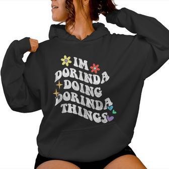 Retro Groovy Im Dorinda Doing Dorinda Things Mother's Women Hoodie - Thegiftio UK