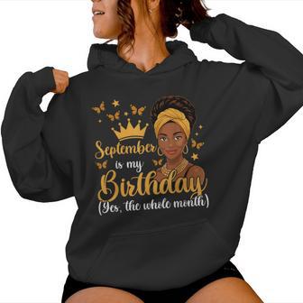 September Is My Birthday Month African Girl Birthday Women Hoodie - Thegiftio
