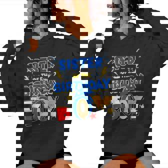 Sister Of The Birthday Boy Family Matching Party Video Game Women Hoodie - Monsterry