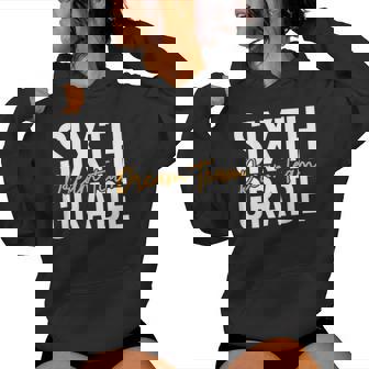 Sixth Grade Dream Team Back To School 6Th Grade Teacher Women Hoodie - Thegiftio