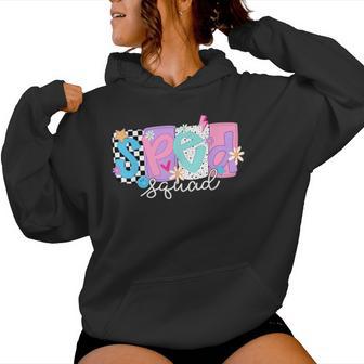 Sped Teacher Squad Floral Special Education Back To School Women Hoodie - Thegiftio UK