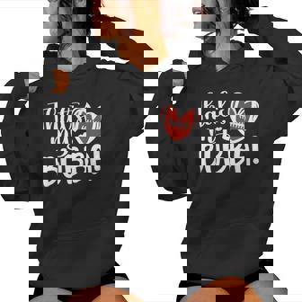 That's My Bubba Football Sister Of A Football Player Women Hoodie | Mazezy