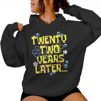 Twenty Two Years Later 22 Year Old Birthday Women Women Hoodie - Thegiftio UK