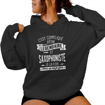 Un Saxophoniste De Legende Sweat à capuche femme - Cadeauxyz