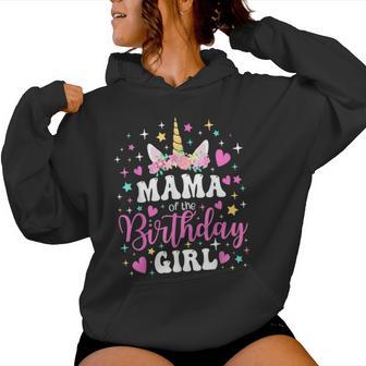 Unicorn Mama Of The Birthday Girl Family Matching Party Women Hoodie - Thegiftio UK